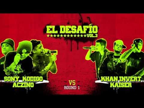 ACZINO/KODIGO/SONY vs INVERT/ KHAN/KAISER - EL DESAFIO v3 -