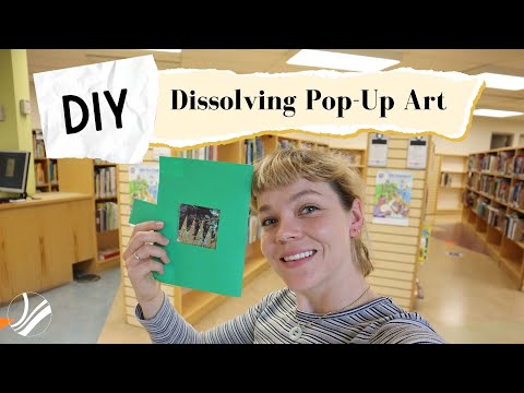 Dissolving Pop-Up Book Art  | Teens' DIY Projects | Ottawa Public Library