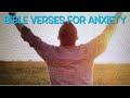 Bible verses for ANXIETY- 44 Scripture references!