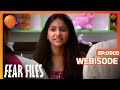 Fear Files Ep 5 Webisode Zee TV