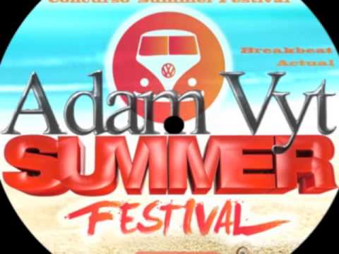 Adam Vyt @ Concurso Summer Festival 2013 (Set Finalista)