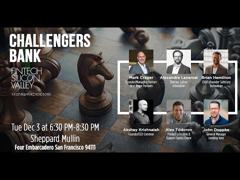 FinTech Silicon Valley: Challenger Banks panel