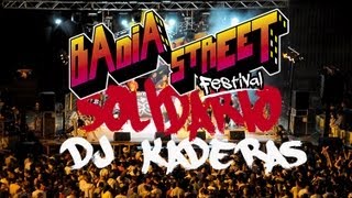 Badia Street Festival Vol 4 2013, Vídeo Solidario Dj Kaderas Barbass Sound