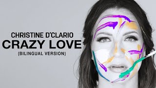 Crazy Love - Bilingual Version