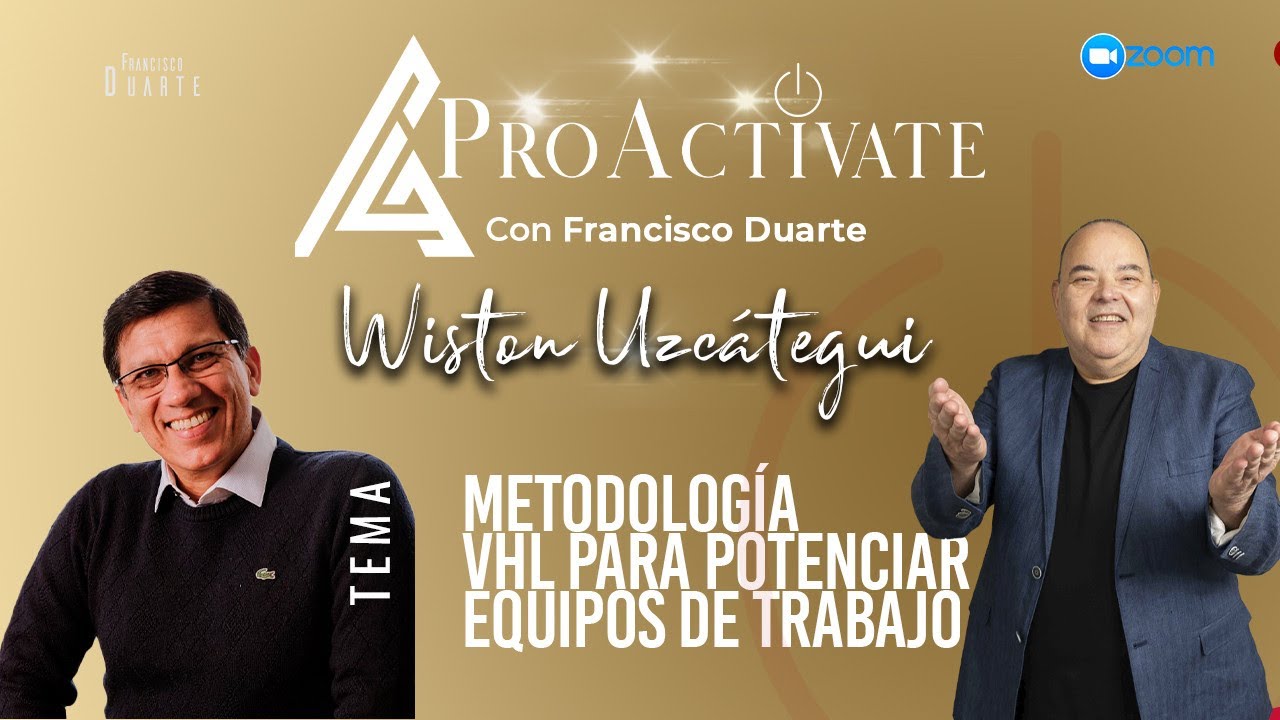 Metodología VHL para potenciar equipos de trabajo