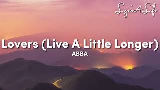 ABBA - Lovers (Live A Little Longer) (Lyrics)