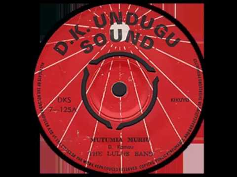 Mutumia Muriu   The Lulus Band