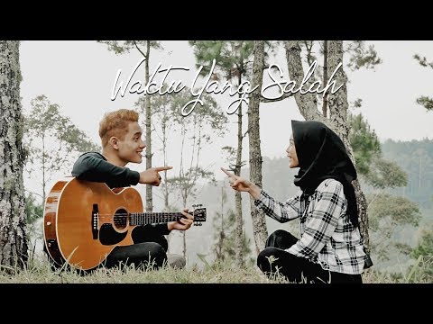 Fiersa Besari ft Tantri - Waktu Yang Salah (Short Movie Cover)
