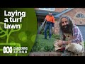 How To Lay A New Lawn From Turf Using These Expert Tips DIY Garden Projects Gardening Australia