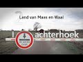 I Love De Achterhoek 20 oktober 2020 - Land van Maas en Waal