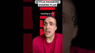 Netflix Password Sharing Plan