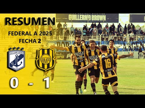 RESUMEN GUILLERMO  BROWN 0 - 1 OLIMPO - SEGUNDA FECHA -  PRIMERA FASE - ZONA A - FEDERAL 2025.