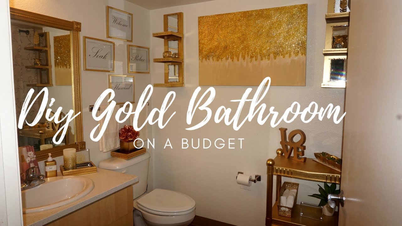 DIY On A Budget | Gold Bathroom