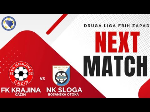 DRUGA LIGA FBIH ZAPAD (SENIORI) : FK KRAJINA - NK SLOGA