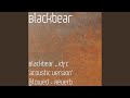 Blackbear Idfc Acoustic Version Slowed Reverb