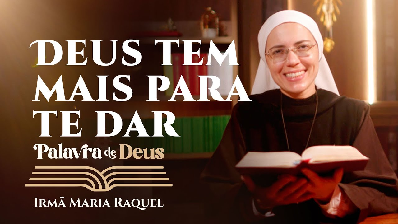 God has more to give you (John 6:22-29) Word of God Sister Maria Raquel 05/05