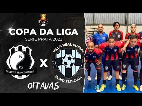 Negros e Brancos x Vila Real - COPA DA LIGA 2022
