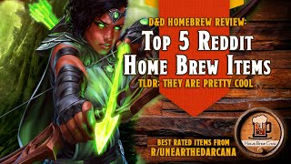Top 5 Reddit Dungeons &amp; Dragons Homebrew Items - D&amp;D 5e (November 2019)
