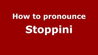 How to pronounce Stoppini
