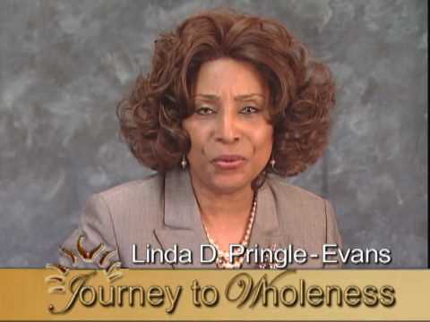 Linda D. Pringle-Evans  -  Journey to Wholeness