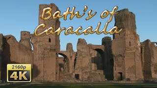 Baths of Caracalla, Rome - Italy 4K Travel Channel