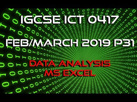 IGCSE ICT February March 2019 | P31 | Data Analysis Spreadsheet