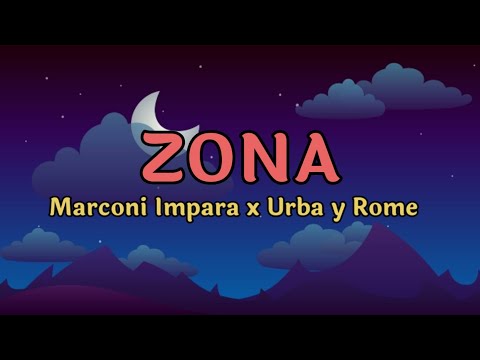 Marconi Impara x Urba y Rome - Zona (Audio/Lyrics)