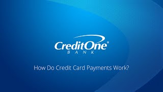 How Do Credit Card Payments Work?