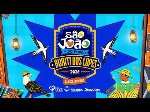 SÃO JOÃO DO POVO 2026 (22/07) - BURITI DOS LOPES/PI