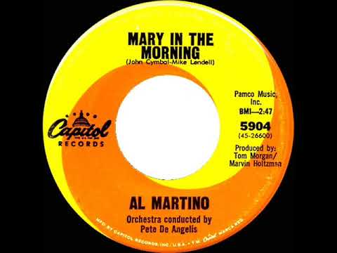 1967 HITS ARCHIVE: Mary In The Morning - Al Martino (mono 45--#1 A/C)