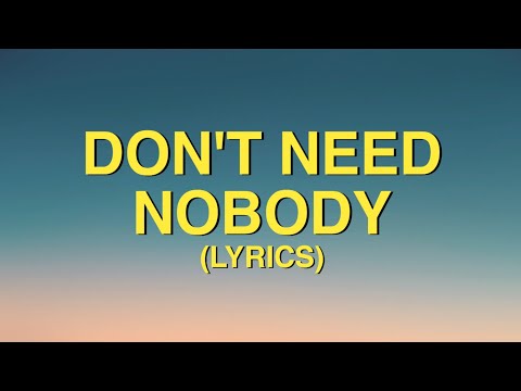Ellie Goulding - Don't Need Nobody (Lyrics)