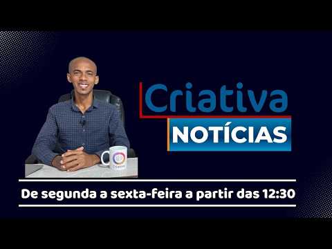Programa Criativa Notícias com Jonas Telinos - Terça-feira (08 de Agosto de 2026)