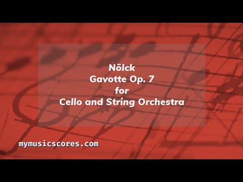 Nölck Gavotte Op 7 for Cello and String Orchestra