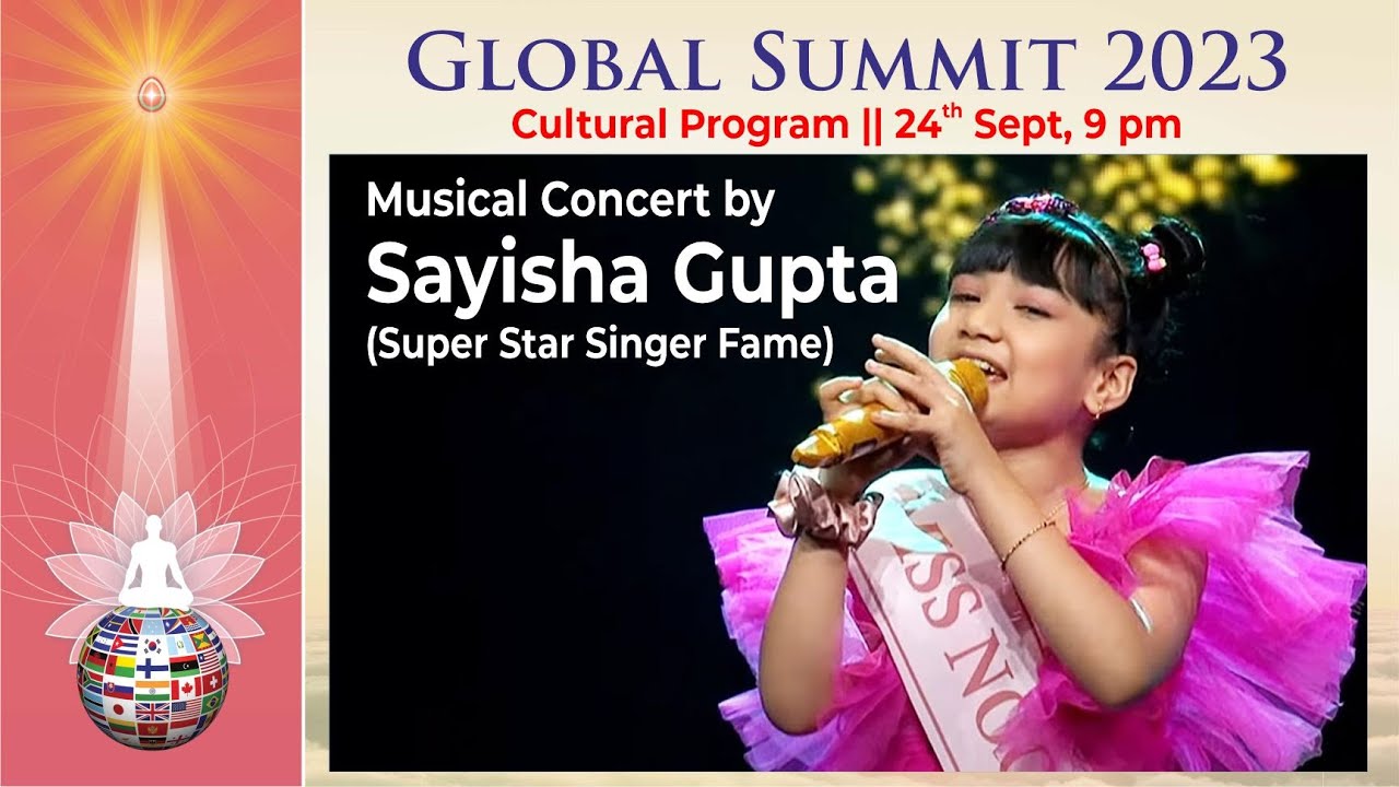 Global summit 23- 11 | music concert by sayisha gupta (superstar singer fame) | 24 sep 9pm