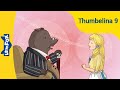 Thumbelina 9 Stories For Kids Princess Fairy Tales Bedtime Stories