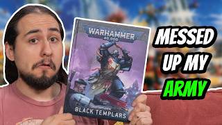 Did Warhammer Screw Up Black Templars AGAIN!?!