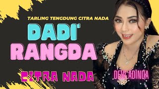 Download lagu DADI RANGDA ~ DEVI ADINDA // TARLING TENGDUNG CITRA NADA LIVE MANGGUNG ONLAIN mp3