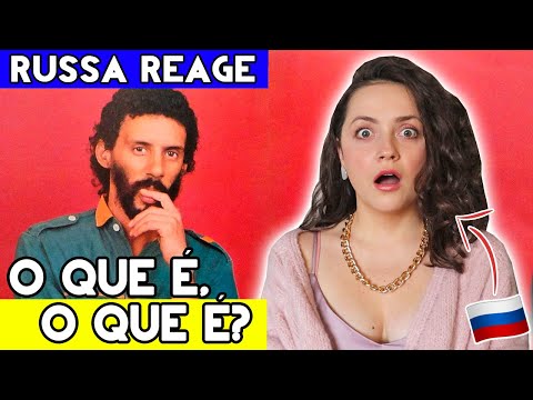 RUSSA IMPRESSIONADA | ANÁLISE DA MÚSICA Gonzaguinha - O que é, O que é? | GRINGA REAGE