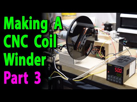 Making A CNC Pickup Coil Winder: Part 3