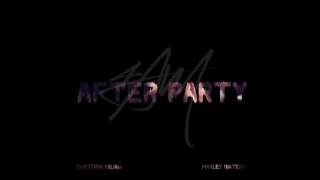 4AM feat. Christina Milian &amp; Marley Waters - &quot;After Party&quot; OFFICIAL VERSION