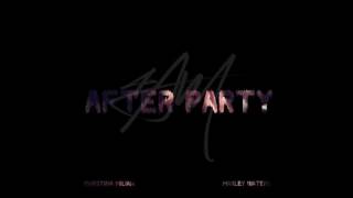 4AM feat. Christina Milian &amp; Marley Waters - &quot;After Party&quot; OFFICIAL VERSION