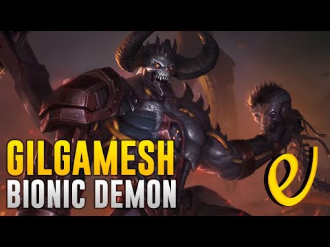 NEW SKIN for Gilgamesh - Bionic Demon