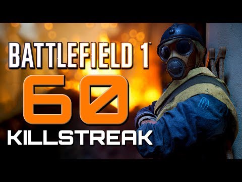 Battlefield 1: 60 Killstreak 104 Kills - They Shall Not Pass DLC (PS4 PRO Gameplay)