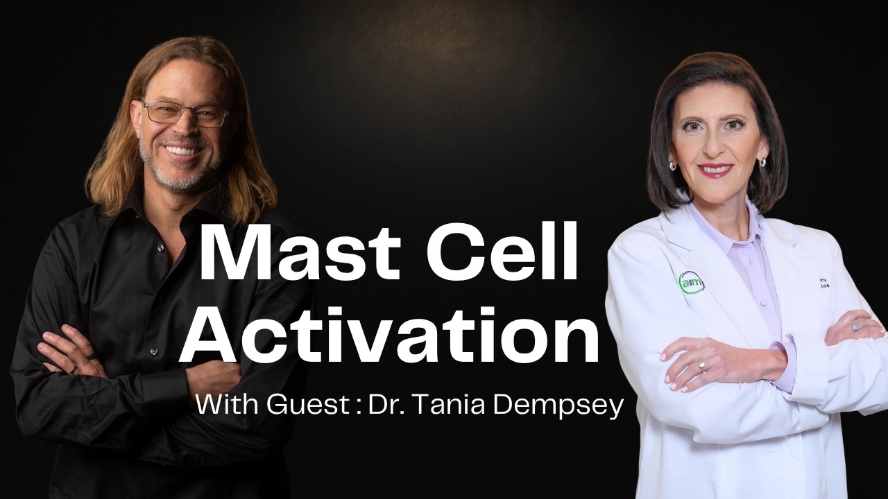 Episode 171: Dr. Robert Whitfield & Dr. Tania Dempsey: Mast Cell Activation, and Chronic Inflammation