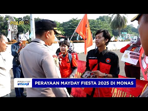PERAYAAN MAY DAY FIESTA 2025 DI MONAS