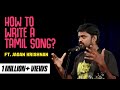 How to write a Tamil Love Song? - Stand up comedy by Jagan Krishnan
