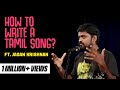 How To Write A Tamil Love Song Stand Up Comedy By Jagan Krishnan