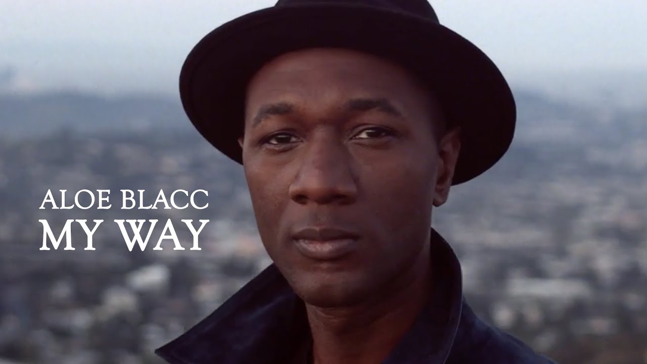 Aloe Blacc – My Way