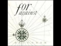 For Against - They Said