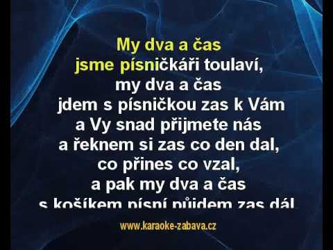 My dva a čas - Yvetta Simonová, Milan Chladil Karaoke tip